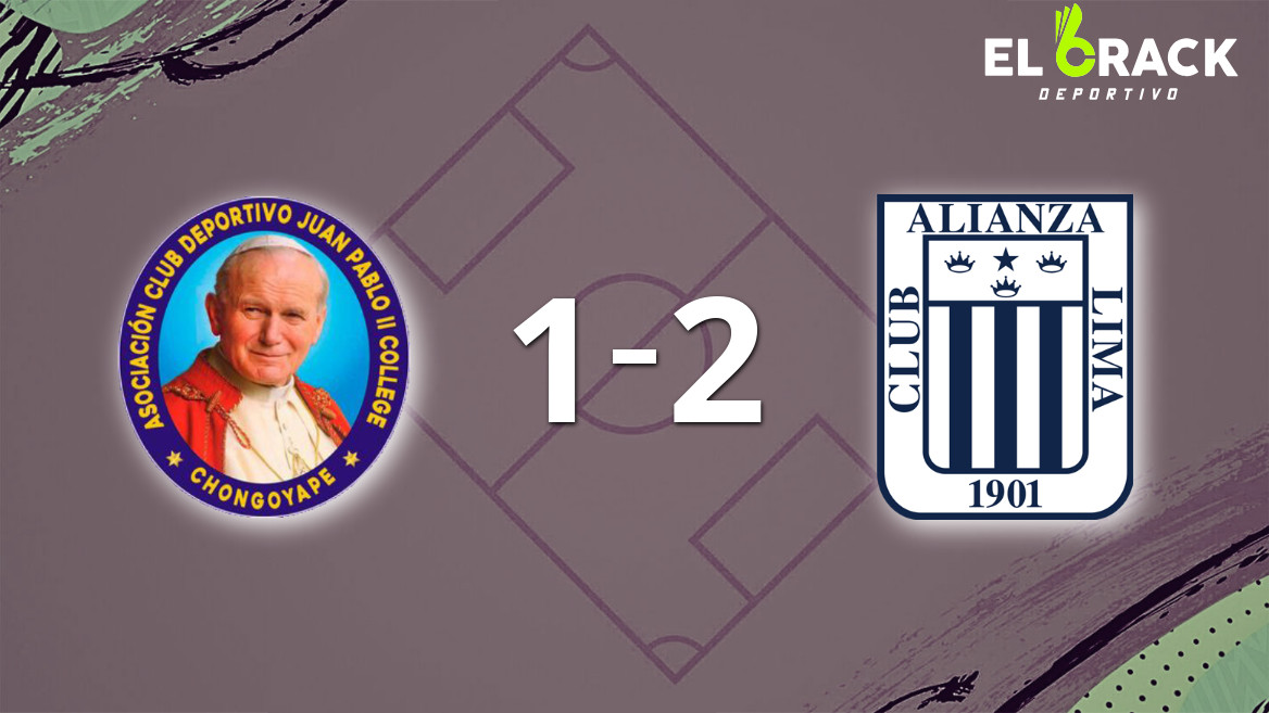 Alianza Lima logra remontada y gana 2-1 a Juan Pablo II