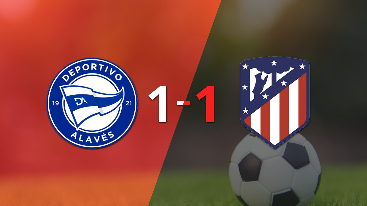 Alavés e Atlético de Madrid empatam em um emocionante duelo