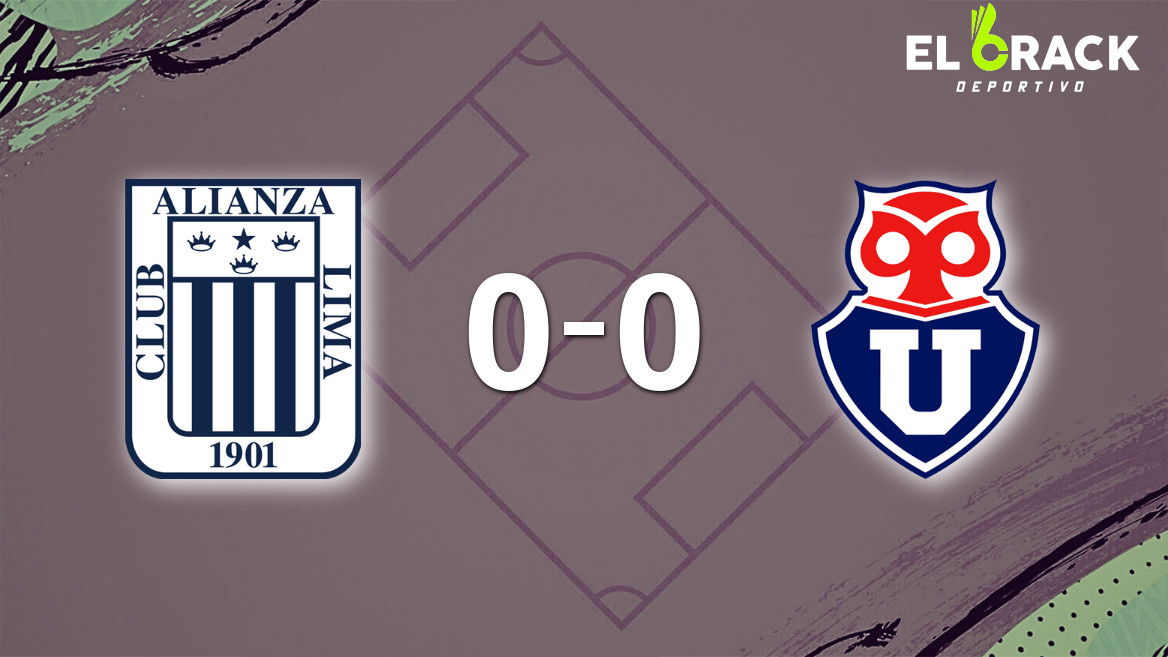 Alianza Lima empató 0-0 con Universidad de Chile y todo se define a la vuelta