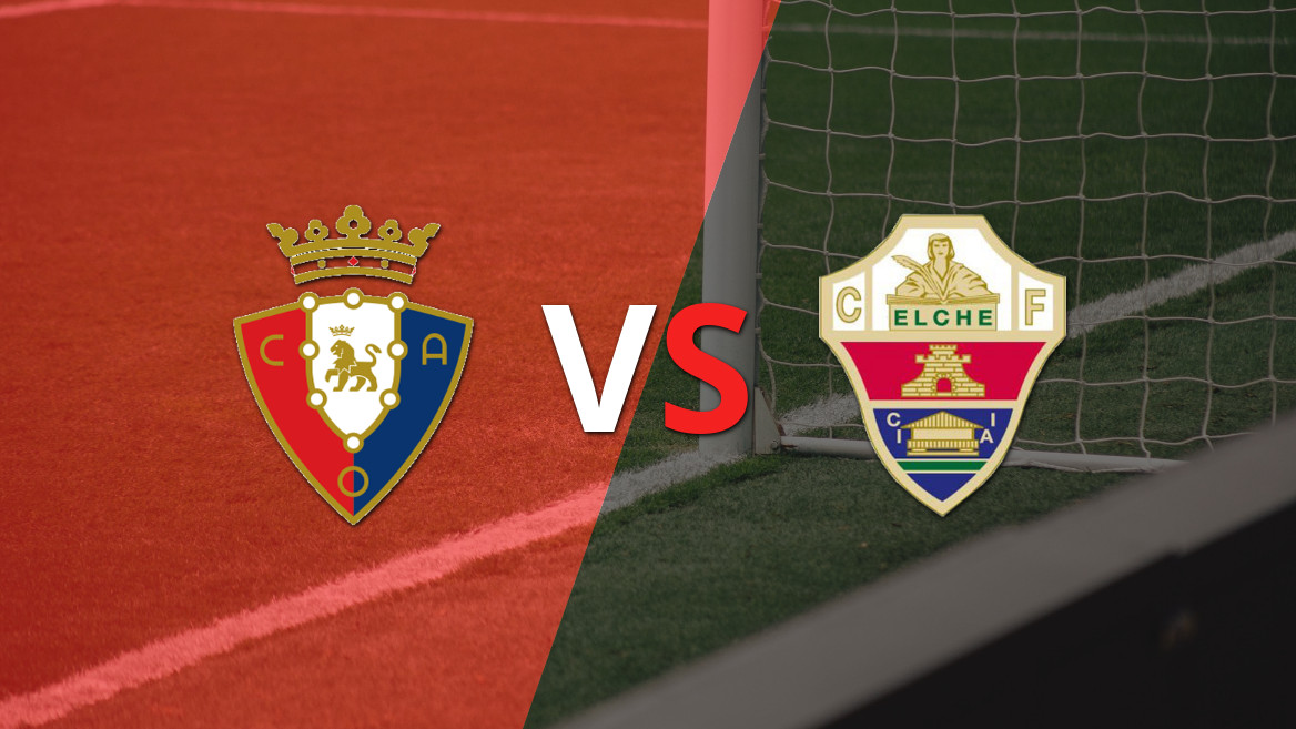 Osasuna e Elche duelam na sexta rodada da Liga