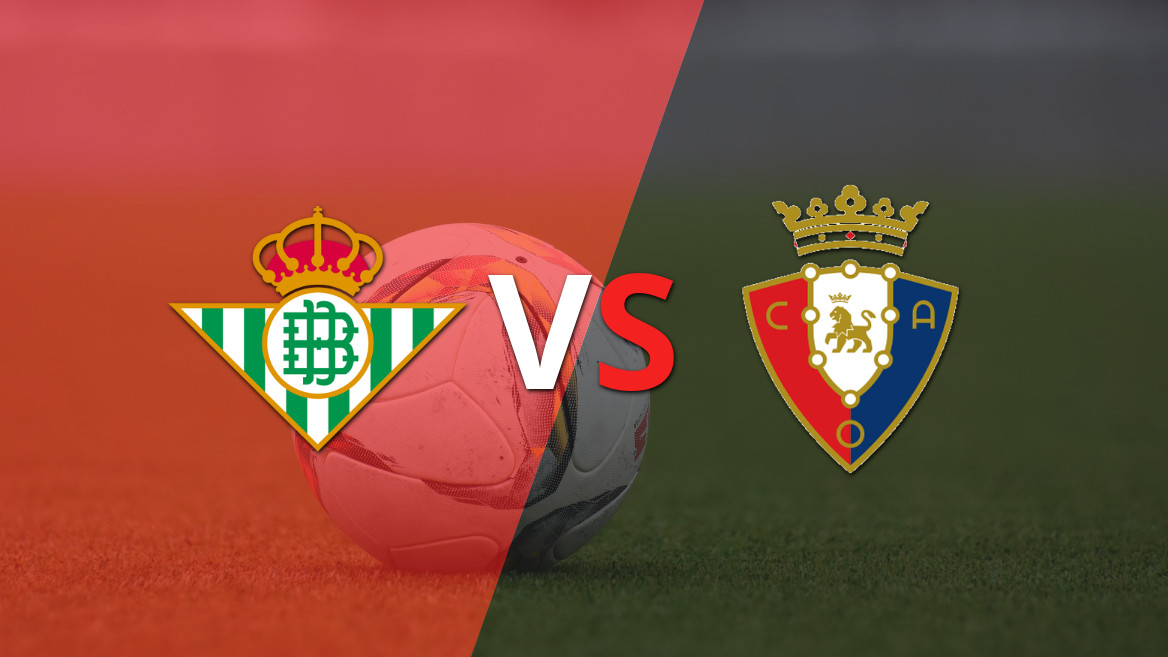 Betis Faces Osasuna in Matchday 7 Clash