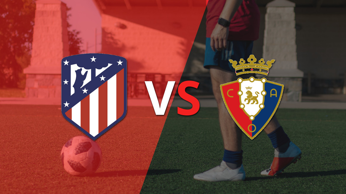 El Atlético de Madrid recibe a Osasuna en un duelo clave por la fecha 9