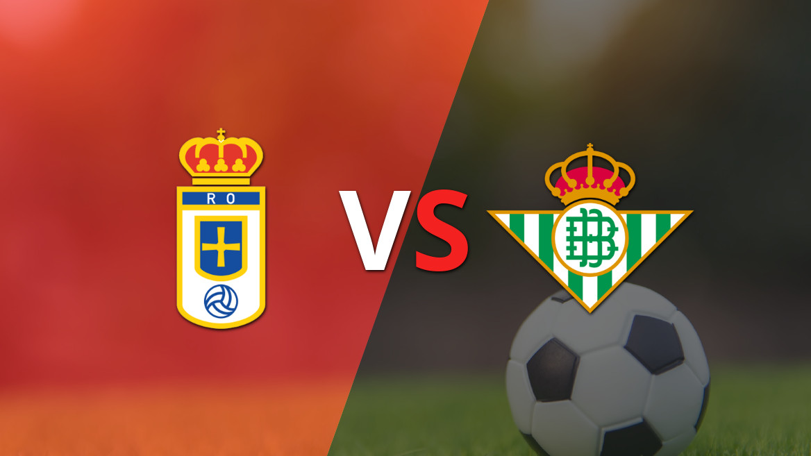 Real Oviedo Faces Betis in a Crucial Clash to Escape Bottom Position