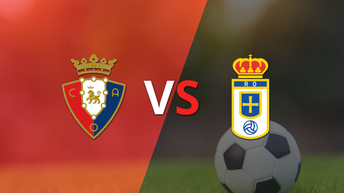 Osasuna Faces Real Oviedo in a Crucial Match to Avoid the Bottom Spot