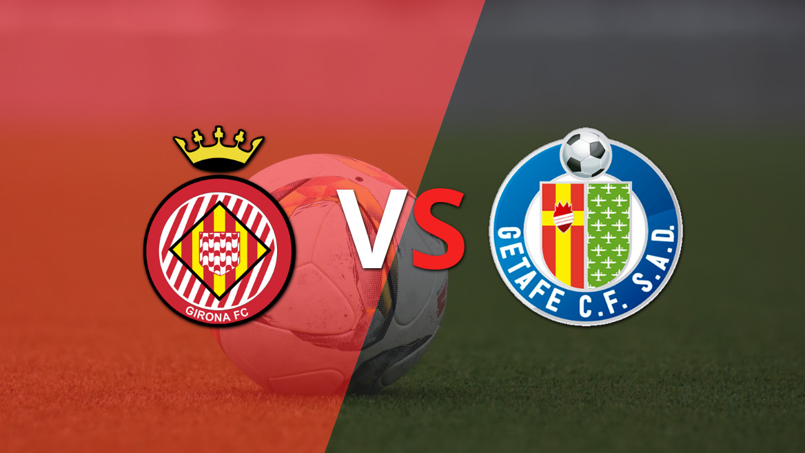 Girona busca mantener su racha ante Getafe