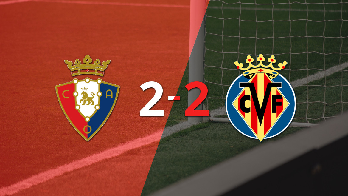 Con un espectacular doblete de Gerard Moreno, Villarreal y Osasuna empatan 2-2