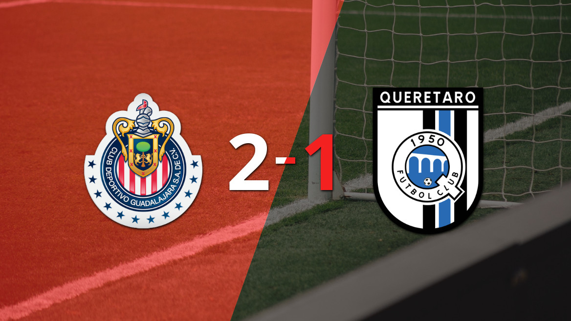 Chivas Triunfa sobre Querétaro com 2-1