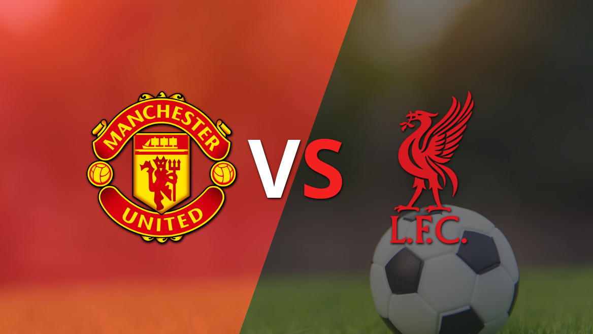 Emoción a la vista: Manchester United se enfrenta a Liverpool en un clásico inglés