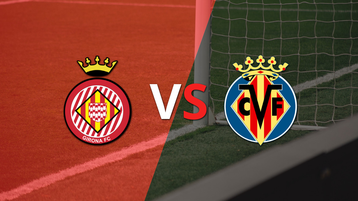 Girona e Villarreal se enfrentam na 30ª rodada da Liga