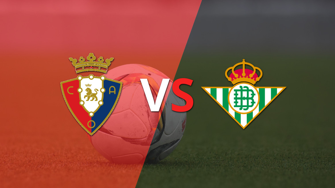 Osasuna Set to Face Betis in Matchday 31 Showdown