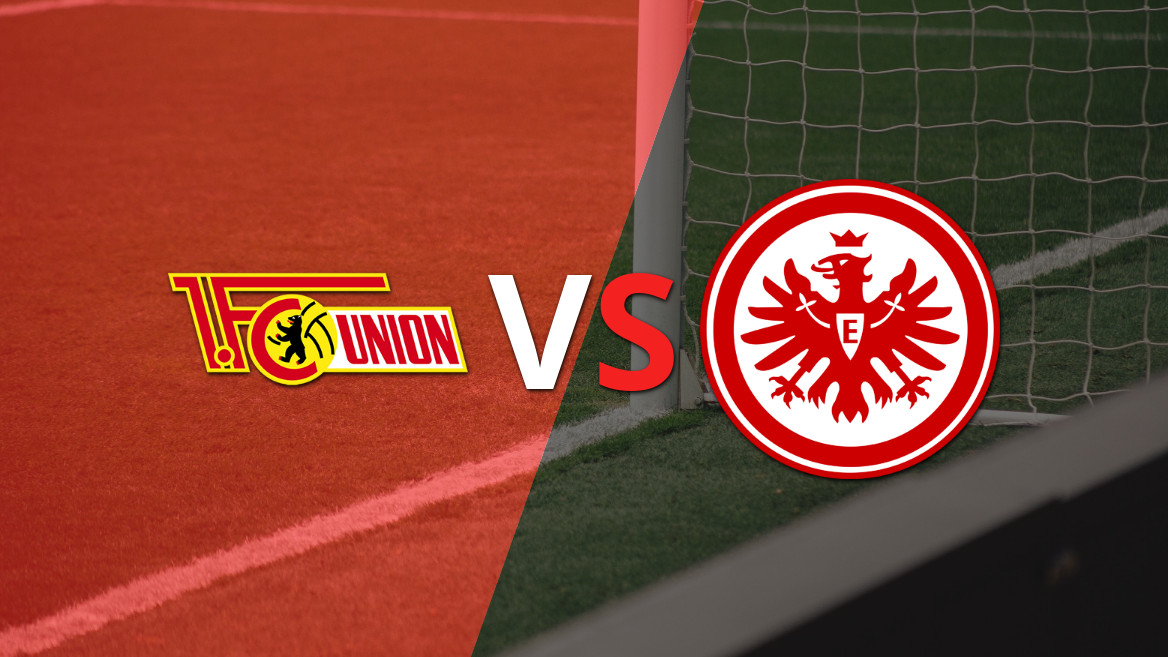 La previa del duelo entre Unión Berlín y Eintracht Frankfurt en la Bundesliga